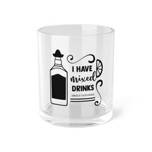Load image into Gallery viewer, I Have Mixed Drinks About Feelings - Bar Glass
