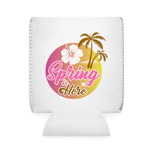 Spring Is Here - Can Cooler Sleeve