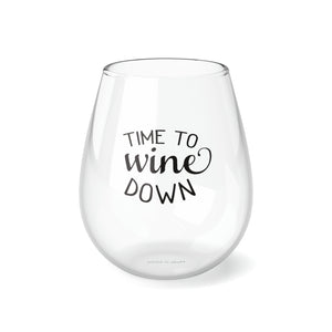 Time To Wine Down - Stemless Wine Glass, 11.75oz