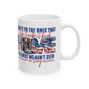 Here's To The One's - Ceramic Mug, (11oz, 15oz)