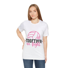 Load image into Gallery viewer, Together We Fight - Unisex Jersey Short Sleeve Tee
