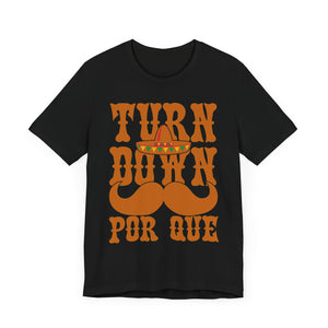 Turn Down - Unisex Jersey Short Sleeve Tee