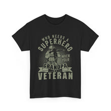 Load image into Gallery viewer, Grandpa Veteran - Unisex Heavy Cotton Tee
