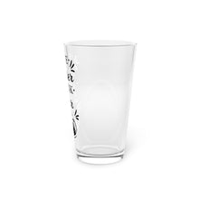 Load image into Gallery viewer, Save Water Drink Beer - Pint Glass, 16oz

