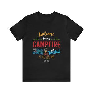 Welcome To Our Campfire - Unisex Jersey Short Sleeve Tee