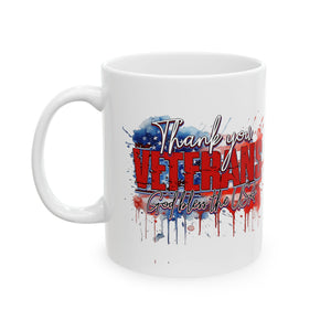 Thank You Veterans - Ceramic Mug, (11oz, 15oz)