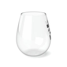 Load image into Gallery viewer, When In Doubt - Stemless Wine Glass, 11.75oz
