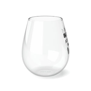 When In Doubt - Stemless Wine Glass, 11.75oz