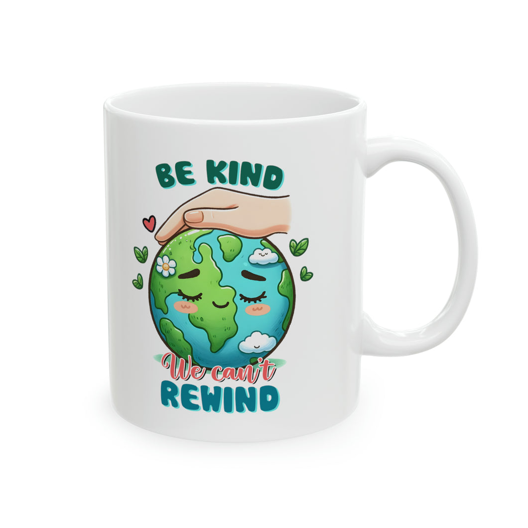 Be Kind - Ceramic Mug, 11oz