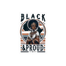 Load image into Gallery viewer, Black &amp; Proud - Kiss-Cut Vinyl Decals
