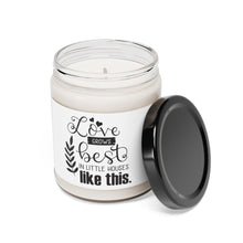 Load image into Gallery viewer, Love Grows Best - Scented Soy Candle, 9oz
