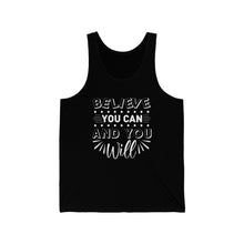 Load image into Gallery viewer, Believe You Can - Unisex Jersey Tank
