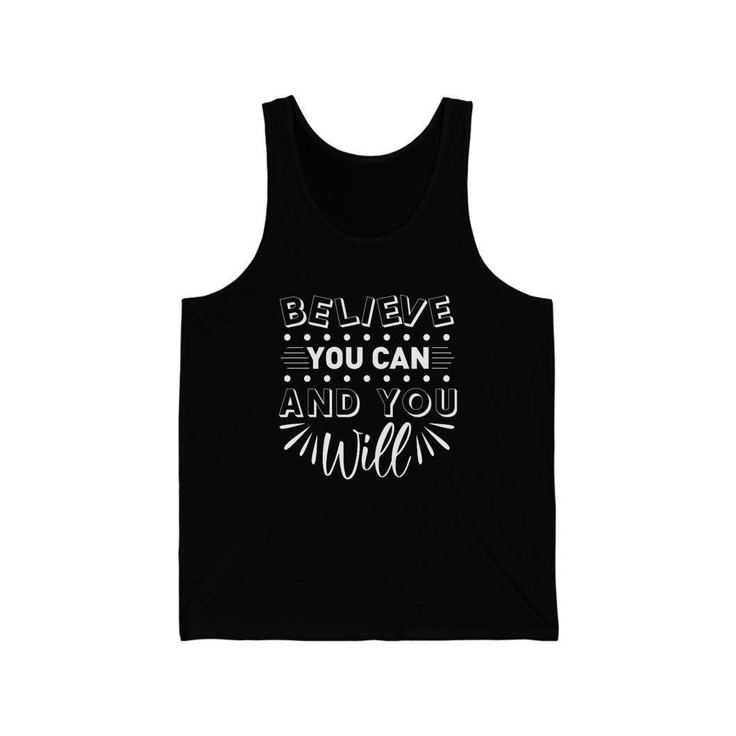 Believe You Can - Unisex Jersey Tank