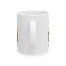 Load image into Gallery viewer, There Is Always - Ceramic Mug, (11oz, 15oz)
