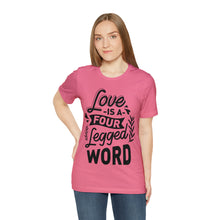 Load image into Gallery viewer, Love Is A - Unisex Jersey Short Sleeve Tee
