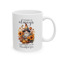 Load image into Gallery viewer, There Is Always - Ceramic Mug, (11oz, 15oz)
