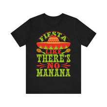 Load image into Gallery viewer, No Manana - Unisex Jersey Short Sleeve Tee
