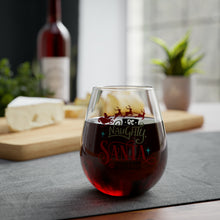 Load image into Gallery viewer, Be Naughty - Stemless Wine Glass, 11.75oz
