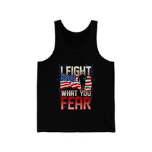 Load image into Gallery viewer, I Fight What You Fear - Unisex Jersey Tank
