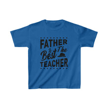 Load image into Gallery viewer, Father Is The Best Teacher - Kids Heavy Cotton™ Tee
