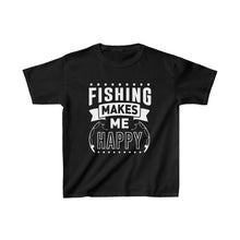 Load image into Gallery viewer, Fishing Makes Me Happy - Kids Heavy Cotton™ Tee
