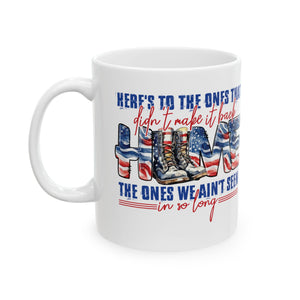 Here's To The One's - Ceramic Mug, (11oz, 15oz)