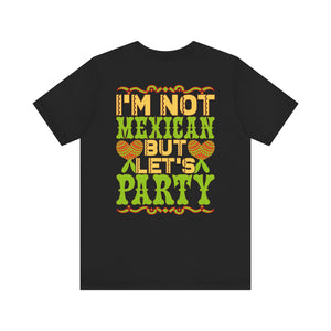 Let's Party - Unisex Jersey Short Sleeve Tee