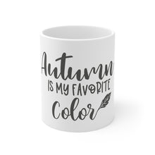 Load image into Gallery viewer, Autumn Is My - Ceramic Mug 11oz
