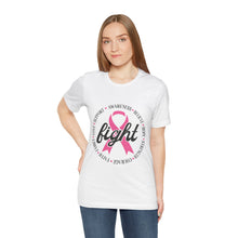 Load image into Gallery viewer, Breast Cancer Fight - Unisex Jersey Short Sleeve Tee
