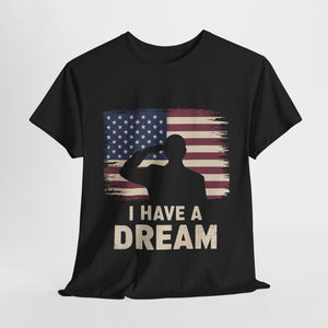 I Have A Dream (Flag) - Unisex Heavy Cotton Tee