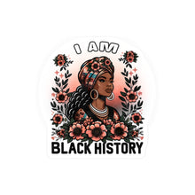 Load image into Gallery viewer, I&#39;m Black History - Kiss-Cut Vinyl Decals
