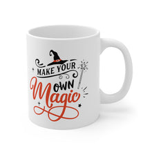 Load image into Gallery viewer, Make Your Own Magic - Ceramic Mug 11oz
