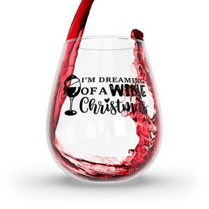 Dreaming Of A Wine Christmas - Stemless Wine Glass, 11.75oz