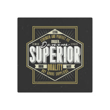 Load image into Gallery viewer, Denim Superior -  Metal Art Sign

