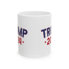 Load image into Gallery viewer, Trump 2024 - Ceramic Mug, (11oz, 15oz)
