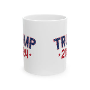 Trump 2024 - Ceramic Mug, (11oz, 15oz)