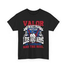 Load image into Gallery viewer, Valor Is - Unisex Heavy Cotton Tee
