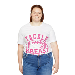 Tackle Breast Cancer - Unisex Jersey Short Sleeve Tee