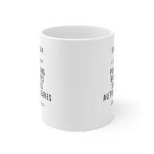 Load image into Gallery viewer, Every Year Is For - Ceramic Mug 11oz
