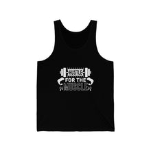 Load image into Gallery viewer, Hustle For The Muscle - Unisex Jersey Tank
