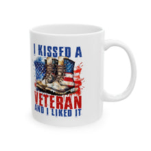 Load image into Gallery viewer, I Kissed A Veteran - Ceramic Mug, (11oz, 15oz)
