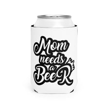 Load image into Gallery viewer, Mom Needs A Beer - Can Cooler Sleeve
