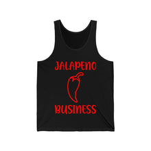 Load image into Gallery viewer, Jalapeno Business - Unisex Jersey Tank
