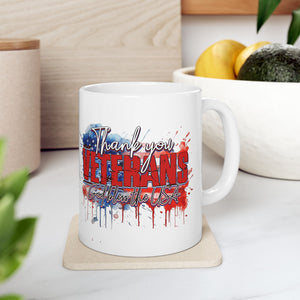 Thank You Veterans - Ceramic Mug, (11oz, 15oz)