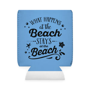 Happens At The Beach - Can Cooler Sleeve