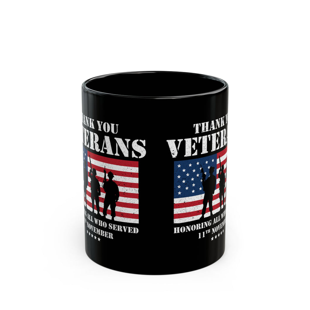 Thank You Veterans - Black Mug (11oz, 15oz)