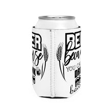 Load image into Gallery viewer, Beer Because - Can Cooler Sleeve
