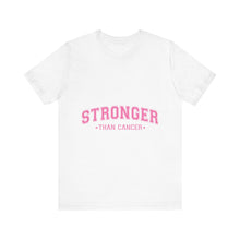 Load image into Gallery viewer, Stronger Than Cancer - Unisex Jersey Short Sleeve Tee
