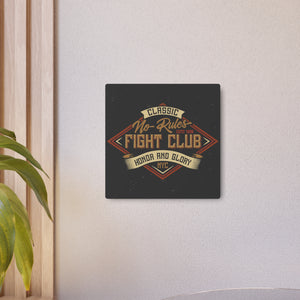 No Rules Fight Club - Metal Art Sign