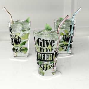 I Give Into - Pint Glass, 16oz